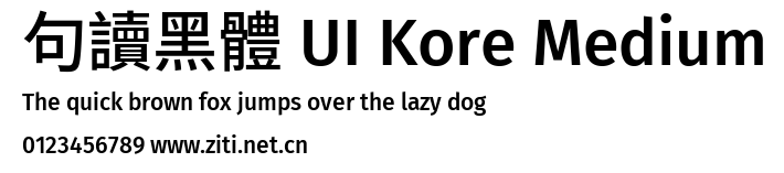 句讀黑體 UI Kore Medium預覽圖