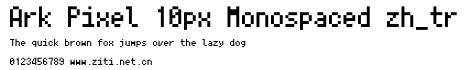 Ark Pixel 10px Monospaced zh_tr.otf