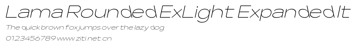 Lama Rounded ExLight Expanded It.ttf字體轉換器圖片
