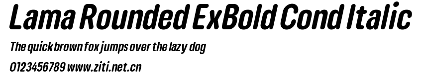 Lama Rounded ExBold Cond Italic.ttf字體轉換器圖片