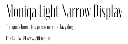 Moniqa Light Narrow Display.otf