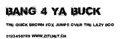 Bang 4 Ya Buck.ttf字體轉換器圖片