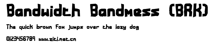 Bandwidth Bandmess (BRK).ttf字體轉換器圖片