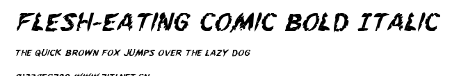 Flesh-Eating Comic Bold Italic.ttf