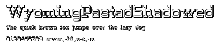 WyomingPastadShadowed.ttf字體轉換器圖片