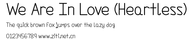We Are In Love (Heartless).ttf字體轉換器圖片