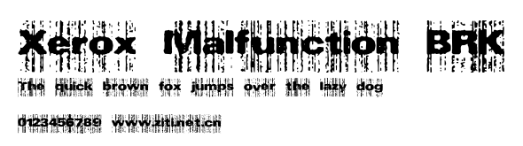 Xerox Malfunction BRK.ttf字體轉換器圖片